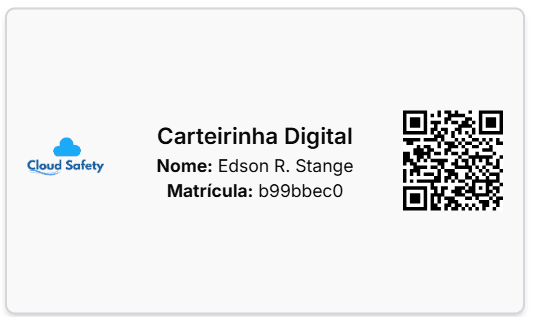 Carteirinha digital Cloud Safety com nome, matrícula e QR Code
